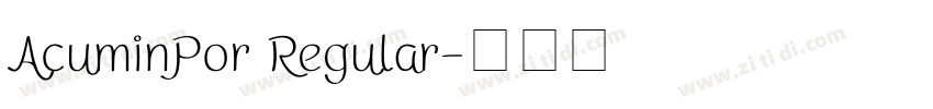 AcuminPor Regular字体转换